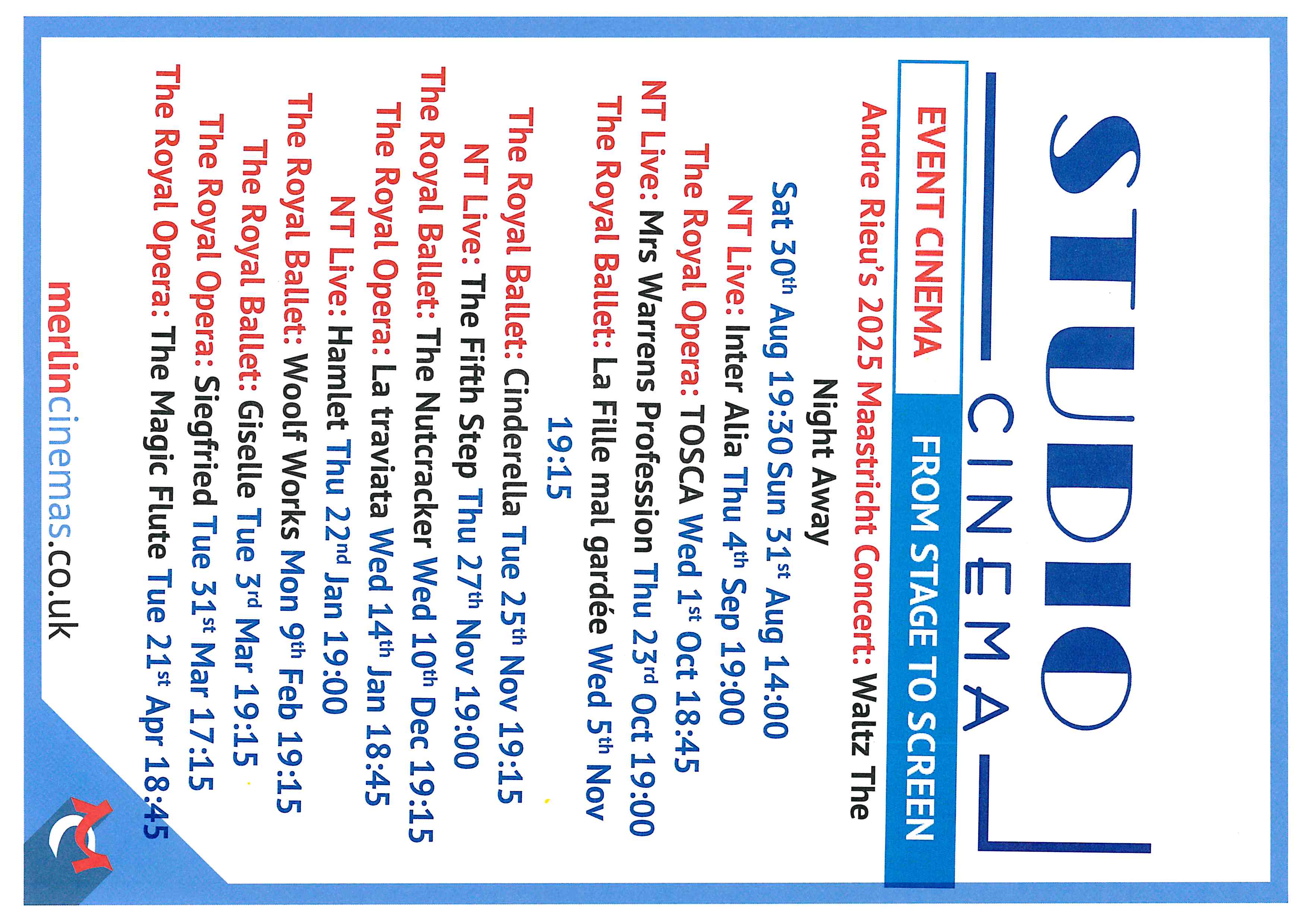 Event cinema listings on at Studio Cinema in Coleford. Visit www.merlincinemas.co.uk